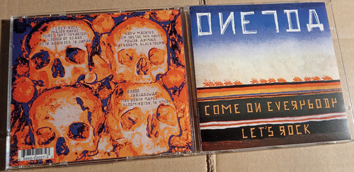 Oneida come on - –, everybody